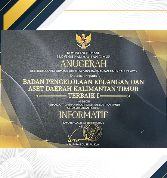 Terbaik Ke -1 Kategori Perangkat Daerah Provinsi Se-Kalimantan Timur Sebagai Badan Publik Informatif